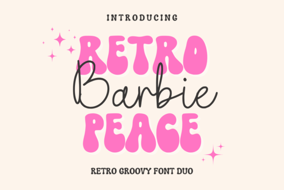 Bringing the Groove Back: Why Retro Barbie Peace is the Font Duo Your Designs Need