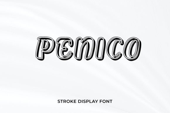 Evaluating Penico: A Quirky Display Font for Playful Designs